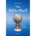 The Bible Bluff: Jesus and Mary Magdalene from Another Perspective