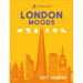 Rough Guides City Stories: London Moods