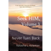 Seek HIM, Volume 3: Never Turn Back
