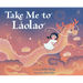 Take Me to Laolao