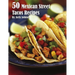 50 Mexican Street Tacos Recipes