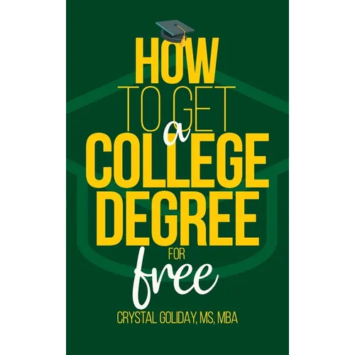 How To Get A College Degree For Free