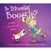 Do Princesses Boogie?