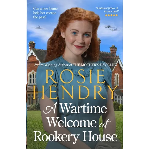 A Wartime Welcome at Rookery House