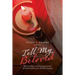Tell My Beloved: Words of Hope and Encouragement for All God's Children for All God's Creation