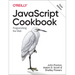 JavaScript Cookbook: Programming the Web