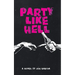Party Like Hell