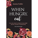 When Hungry, Eat