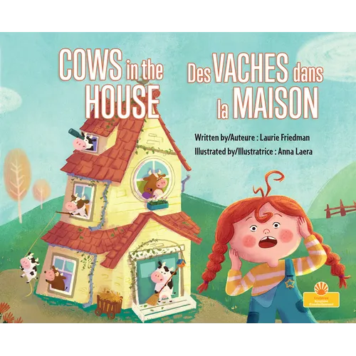 Des Vaches Dans La Maison (Cows in the House) Bilingual Eng/Fre