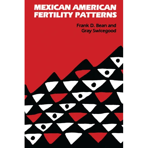 Mexican American Fertility Patterns