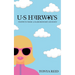 US Hairways: Snippets from a Hairdresser's Journey