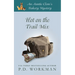 Hot on the Trail Mix: A Cozy Culinary & Pet Mystery