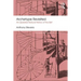 Archetype Revisited: An Updated Natural History of the Self