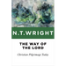 Way of the Lord: Christian Pilgrimage Today