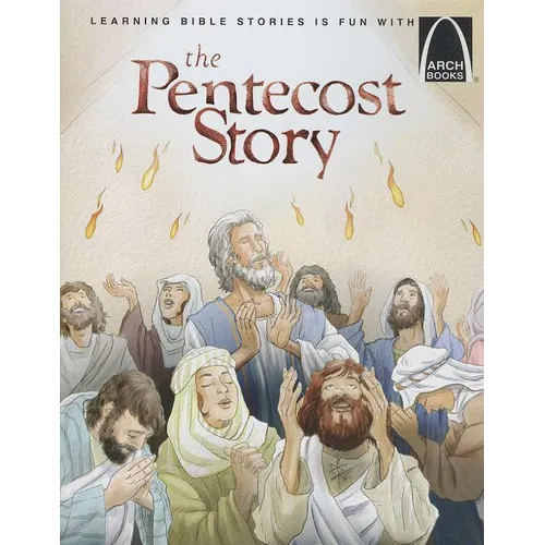 The Pentecost Story - Arch Books