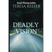 Deadly Vision