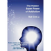 The Hidden Super Power of Addiction