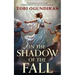 In the Shadow of the Fall