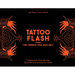 Tattoo Flash from the French Kiss Project: Collaborative Flash Pairings by Tattoo Artists from Around the World