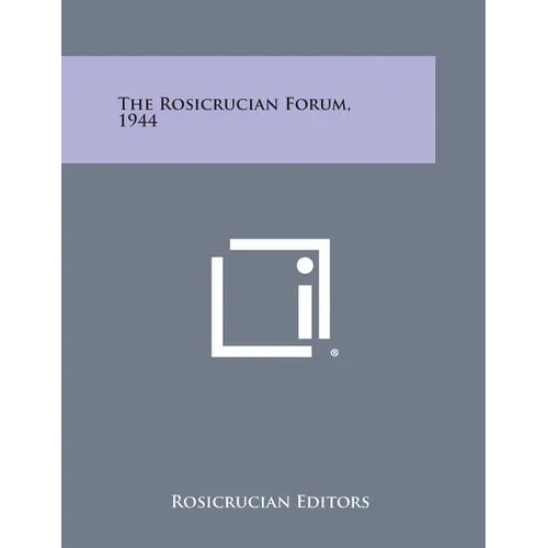 The Rosicrucian Forum, 1944