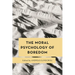 The Moral Psychology of Boredom