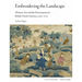 Embroidering the Landscape: Women, Art and the Environment in British North America, 1740-1770