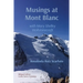 Musings at Mont Blanc: with Mary Shelley Wollstonecraft