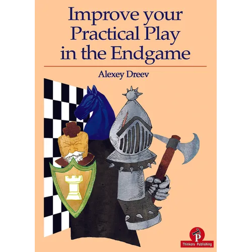 Improve Your Practical Play in the Endgame