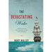 The Devastating Wake