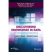 Discovering Knowledge in Data: An Introduction to Data Mining
