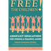 Free the Children: Conflict Education for Strong Peaceful Minds