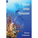Dive into Taiwan