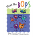 Meet The BOPS
