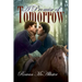 A Promise of Tomorrow