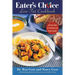 Eater's Choice Low-Fat Cookbook: Eat Your Way to Thinness and Good Health