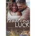 Trusting Luck