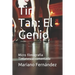 Tin Tan: El Genio: Micro filmografía Tintanesca comentada