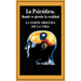 Lo Psicotico. Donde Se Pierde La Realidad: La Parte Obscura de La Vida