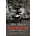 First Fruits of Freedom: The Migration of Former Slaves and Their Search for Equality in Worcester, Massachusetts, 1862-1900