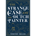 The Strange Case of the Dutch Painter