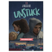 Unstuck: A Guide for Living in Uncertain Times with Leader's Guide