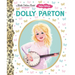 Dolly Parton: Baby Edition (a Little Golden Book Biography)