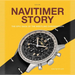 Navitimer Story: The Epic Saga of the Breitling Chronograph