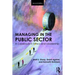 Managing in the Public Sector: A Casebook in Ethics and Leadership