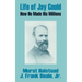 Life of Jay Gould: How He Made His Millions