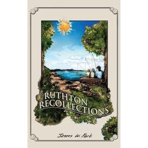 Ruthton Recollections
