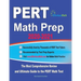 PERT Math Prep 2020-2021: The Most Comprehensive Review and Ultimate Guide to the PERT Math Test