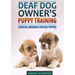 Deaf Dog Owner's Puppy Training