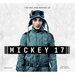 The Art and Making of Mickey 17