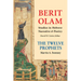 Berit Olam: The Twelve Prophets: Volume 2: Micah, Nahum, Habakkuk, Zephaniah, Haggai, Zechariah, Malachi Volume 2